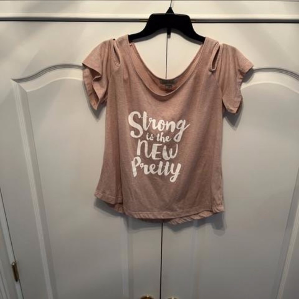 Charlie Page - Strong is the NEW Pretty!!!!  S/M Top